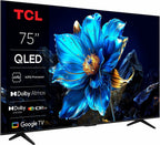 TCL 75T69C | 75" 4K UHD QLED TV | Dolby Vision & HDR10+ | Google TV